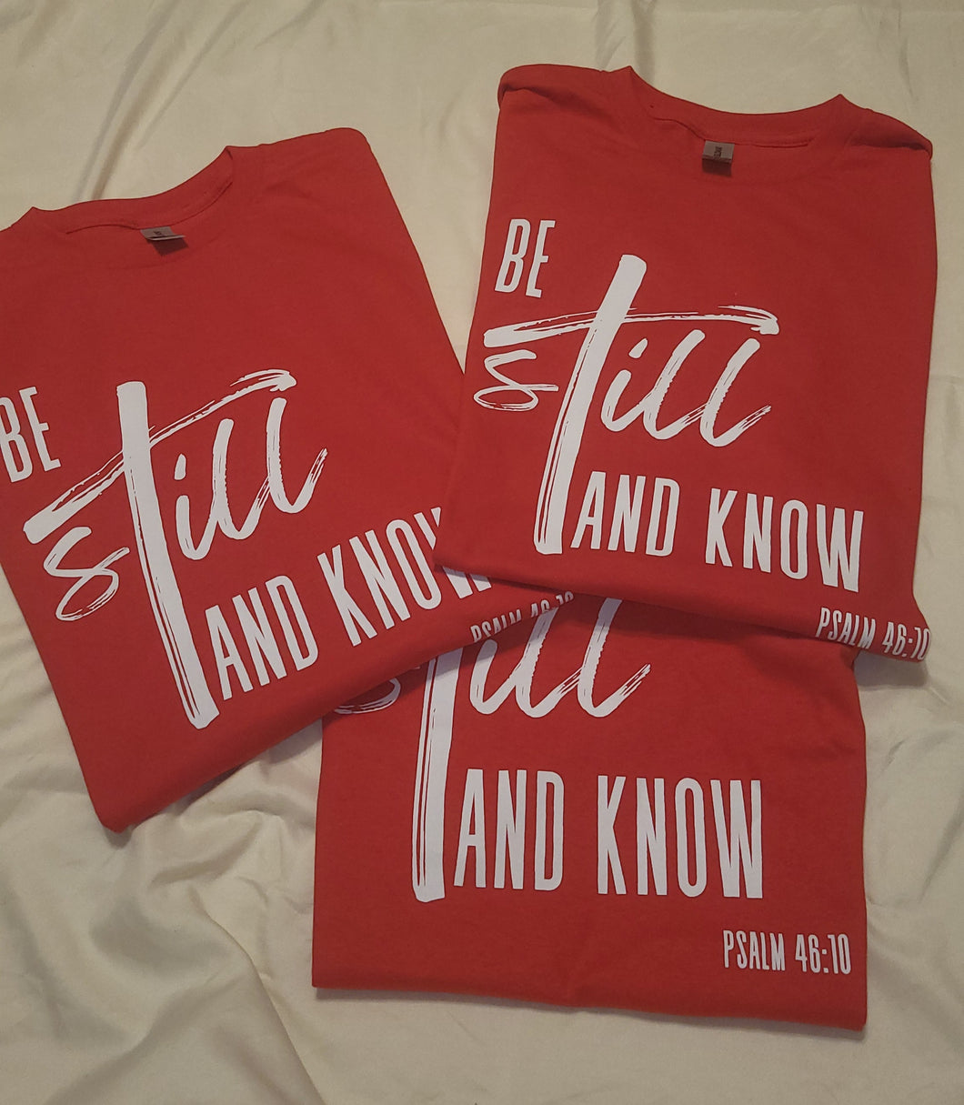 Be Still and Know t-shirt