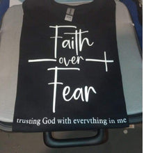 Load image into Gallery viewer, Faith over fear Black short sleeve shirt