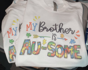 Kids Sizes Ausome brother (autism)