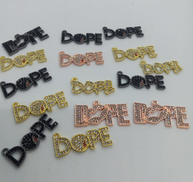 Dope charms 4pc