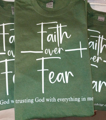 Faith Over Fear Short Sleeve Shirt